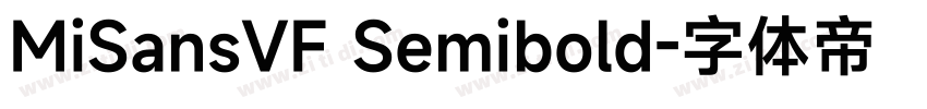 MiSansVF Semibold字体转换